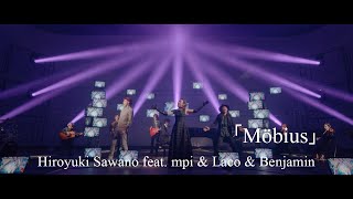 Hiroyuki Sawano feat. mpi & Laco & Benjamin「Möbius」