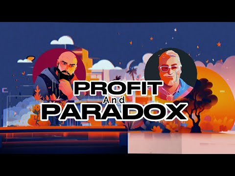 Profit & Paradox Ep 2