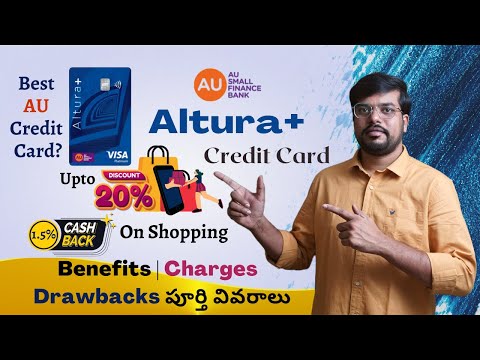 AU Bank Altura Plus Credit Card Review in Telugu | AU Altura+ Credit Card apply online | Benefits