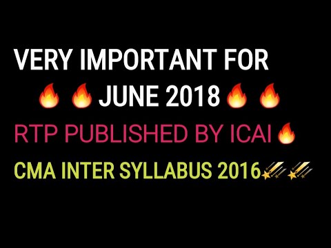 Very IMP RTPs Published for June 2018 CMA INTER