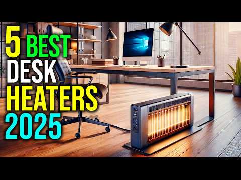 ✅Top 5: Best Desk Heaters in 2025 - The Best Desk Heaters {Reviews}