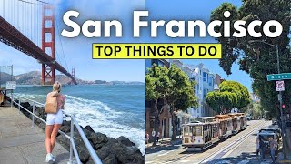 Top Things to See & Do in San Francisco! (full travel guide)