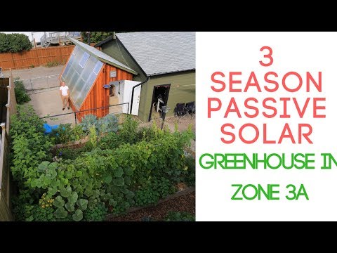 3 Season Passive Solar Greenhouse in Zone 3A