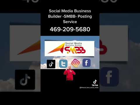 SOCIAL MEDIA BUSINESS BUILDER SMBB POSTING SERVICE & Local SEO 469-209-5680