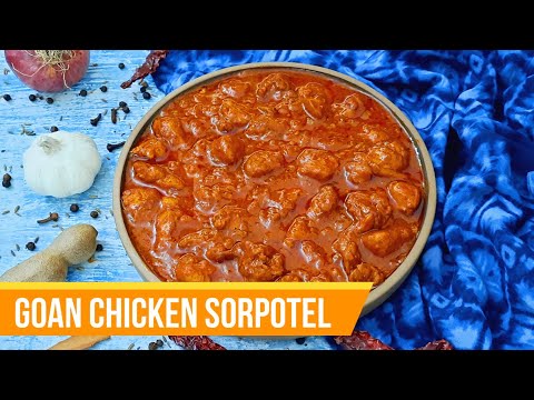 Goan Chicken Sorpotel | Chicken Sorpotel | Hot & Spicy Chicken Curry | Goan Chicken Curry | Sorpotel