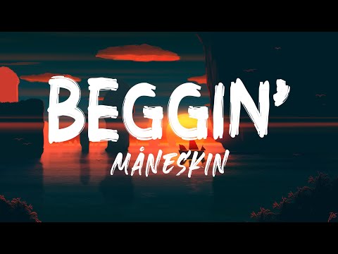 Måneskin - Beggin' (Lyrics)