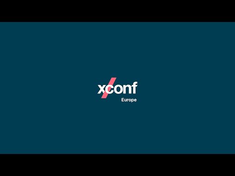 XConf Europe 2024