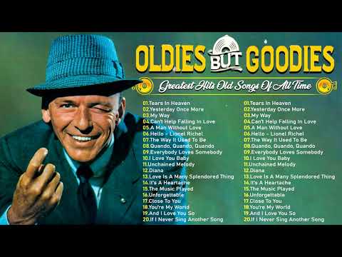 Oldies But Goodies Greatest Hits 50S 60S & 70S 💽 Carpenters, Frank Sinatra, Engelbert, Paul Anka