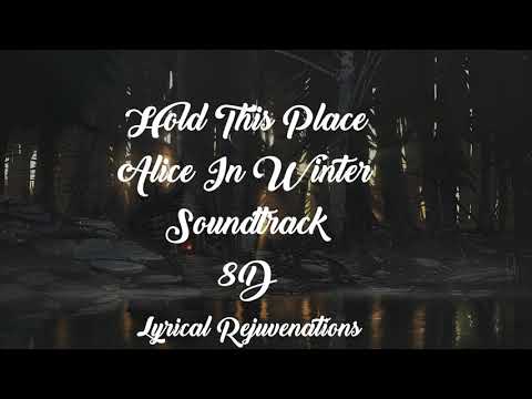 【﻿Ａｌｉｃｅ　Ｉｎ　Ｗｉｎｔｅｒ　－　Ｈｏｌｄ　Ｔｈｉｓ　Ｐｌａｃｅ　Ｓｏｕｎｄｔｒａｃｋ　֍　８Ｄ　֍】