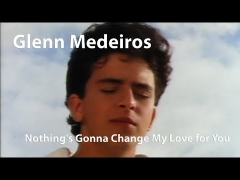 Glenn Medeiros - Nothing's Gonna Change My Love for You (1987) [Restored]