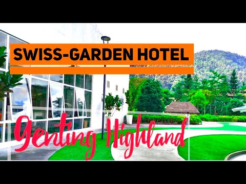 Genting Highland: Swiss Garden Hotel & Residences Review|Malaysia.