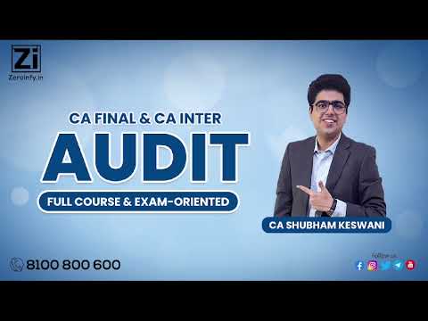 CA FINAL AND CA INTER AUDIT FULL COURSE AND EXAM-ORIENTED BY CA SHUBHAM KESWANI