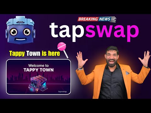 TapSwap Launching New Coin 🤩😍😍 | TapSwap Launching DEX News | Tappy Town Update |TapSwap Withdrawal