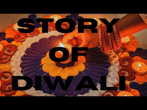 The Story of Diwali- The Festival of Lights