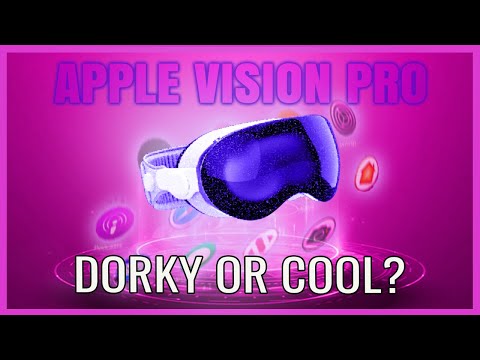 Apple Vision Pro, Dorky Hype or Tech Triumph?