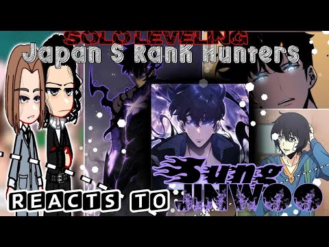 Solo Leveling Japan S-rank Hunters react to Sung Jin-Woo // ⚠️manhwa spolier // Azzhe Azzhe