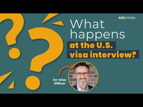 What happens at the U.S. Visa Interview?