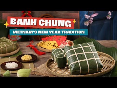 Banh Chung: The Traditional Vietnamese Rice Cake for Tet