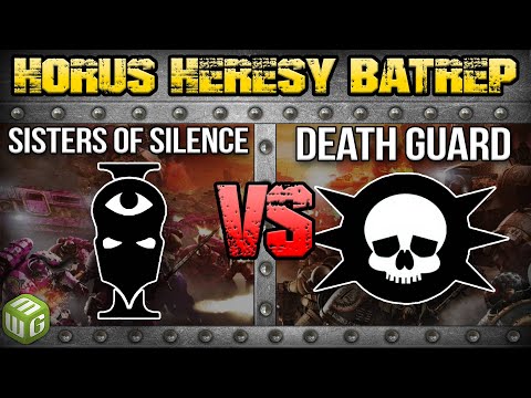 ENEMY UNKNOWN - Sisters of Silence vs Death Guard Horus Heresy 2.0 Battle Report Ep 141