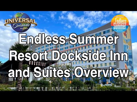 Endless Summer Resort – Dockside Inn and Suites Overview