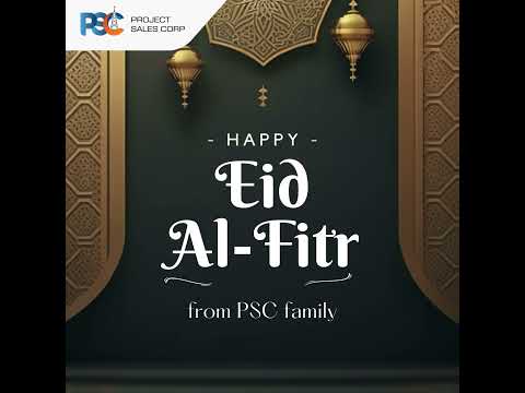 Eid Mubarak from #PSC - Wishing You a Safe and Joyous Celebration!