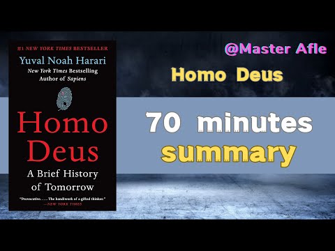 Summary of Homo Deus by Yuval Noah Harari | 70 minutes audiobook summary | #History