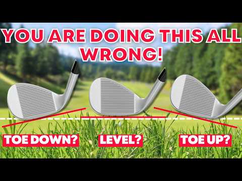 WEDGE Setup Secrets: How Should Your Wedges Sit on the Ground?