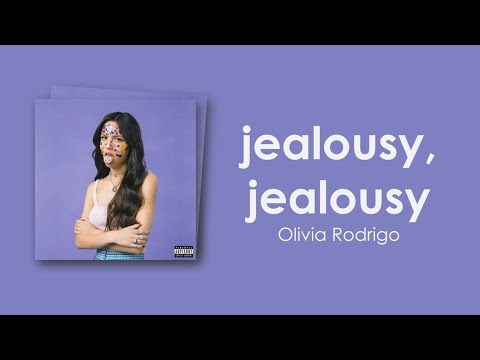 Olivia Rodrigo - jealousy, jealousy (Lyric Video)