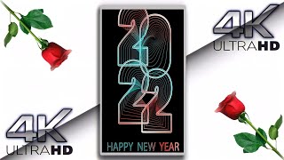 Happy new year 2022 status 4k full screen || Happy new year 2022 status || 2022 4k status||