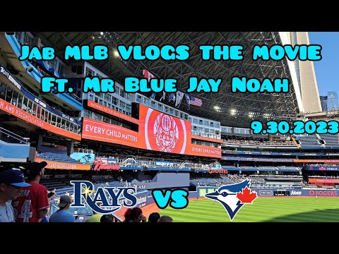 JAB MLB VLOGS THE MOVIE Blue Jays Vs Rays VLOGGGG!!!! Ft. Mr Blue Jay Noah MUST WATCH