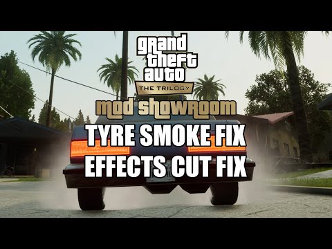 San Andreas Definitive Edition Mod Showroom #11 - Tyre Smoke Fix, Effects Cut Fix