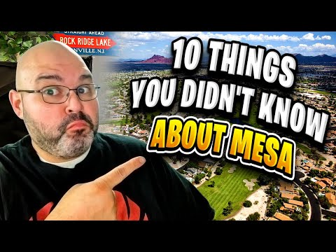 10 Things You Didn't Know about Mesa AZ (Moving or living in Mesa Arizona)