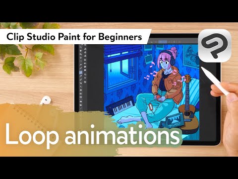 Creating a loop animation | Clip Studio Paint for Beginners