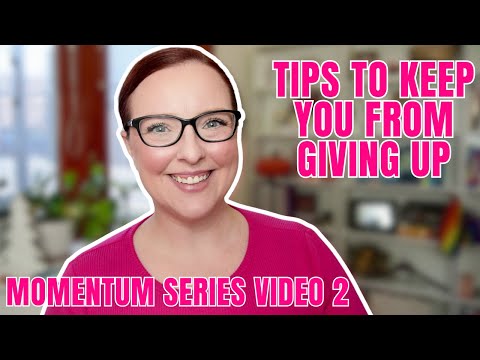 HOW TO ACTUALLY KEEP WORKING ON YOUR GOALS | MOMENTUM SERIES VIDEO 2