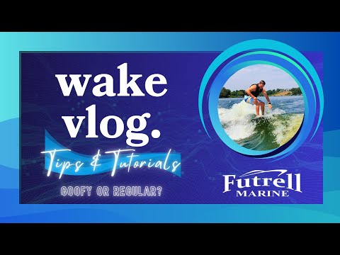 Futrell Marine Wake Vlog: Goofy or Regular?