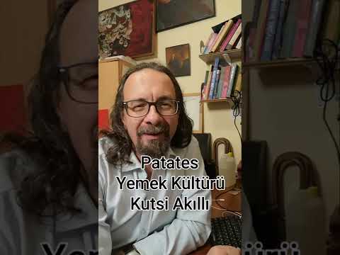 Patates - Yemek Kültürü - Kısalar/Shorts - Kutsi Akıllı