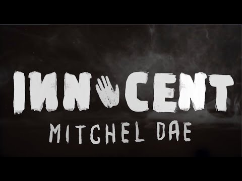 Innocent - Mitchel Dae (Official Lyric Video)