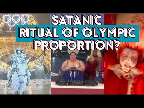 CHANNELLED: Paris OLYMPIC Opening Ceremony SATANIC RITUAL!?