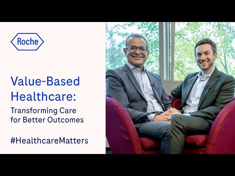 Value-Based Healthcare – Transforming Care for Better Outcomes | #HealthcareMatters