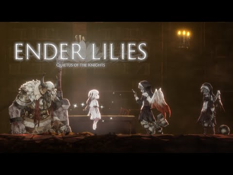 【探索型2DアクションRPG】#2 ENDER LILIES: Quietus of the Knights（エンダーリリーズ） 復習プレイ