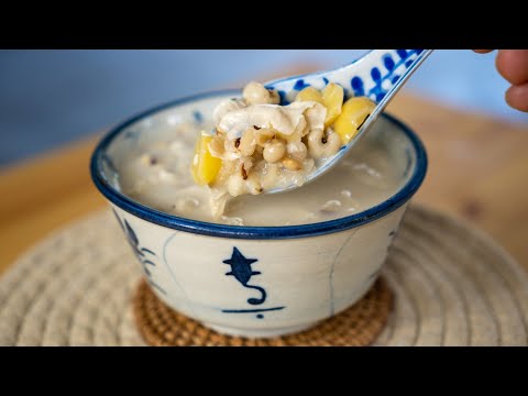 腐竹薏米白果糖水，美白和清热又能祛湿 💛 Beancurd Skin with Ginkgo Nut Barley [小雁/我的爱心食谱]