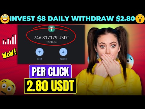 INVEST $8 DAILY WITHDRAW $2.80 (🔥PROOF) : (DO NOT MISS❌) USDT MINING WEBSITE 🚀 HIGH PROFIT WEBSITE 🎁