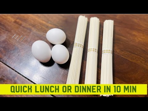 Quick Lunch or Dinner in 10 minutes