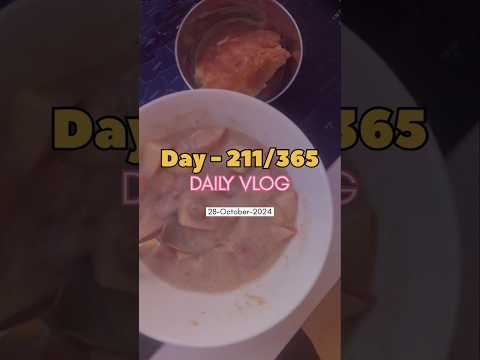 Day - 211/365 Days Challenge of Mission 10K subscribers #minivlog #ytshorts #shorts #shortvideo #yt