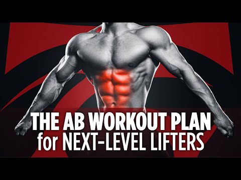 The Ab Workout Plan for Next Level Lifters