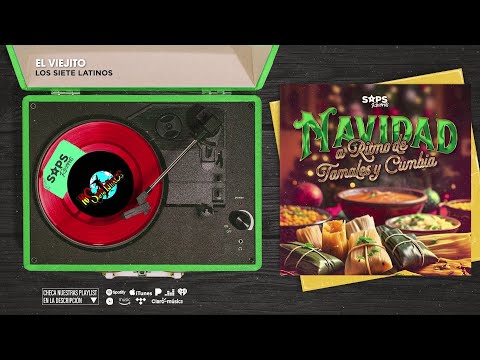 Los Siete Latinos - Navidad A Ritmo De Tamales Y Cumbia  (Disco Completo)