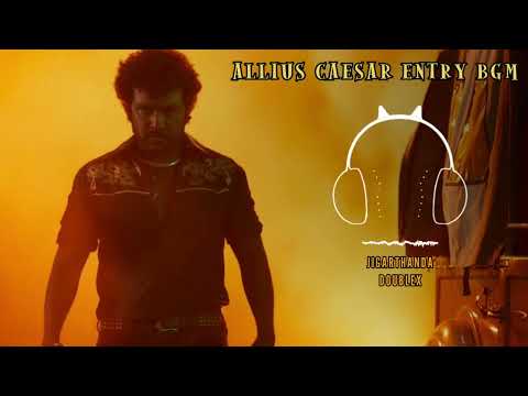 Jigarthanda Doublex - Allius Caesar Entry Bgm | download link 👇 | SANA |