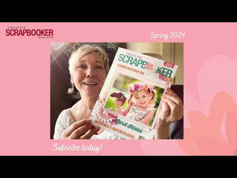 Let Creative Scrapbooker Magazine be Your Happy Mail!