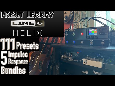 The Biggest Update to my Helix Preset Library Yet