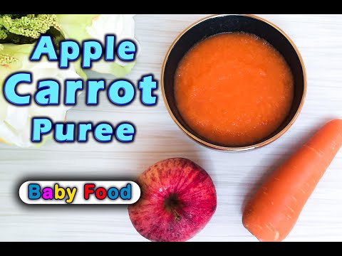 Baby Food || Apple Carrot Puree || High Vitamin A Baby food recipe